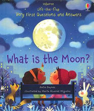 Load image into Gallery viewer, Lift-the-Flap Very First Questions and Answers: What is the Moon?
